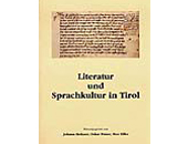 Literatur und Sprachkultur in Tirol. Hg. von Johann Holzner, Oskar Putzer, Max Siller …