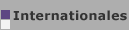 Internationales