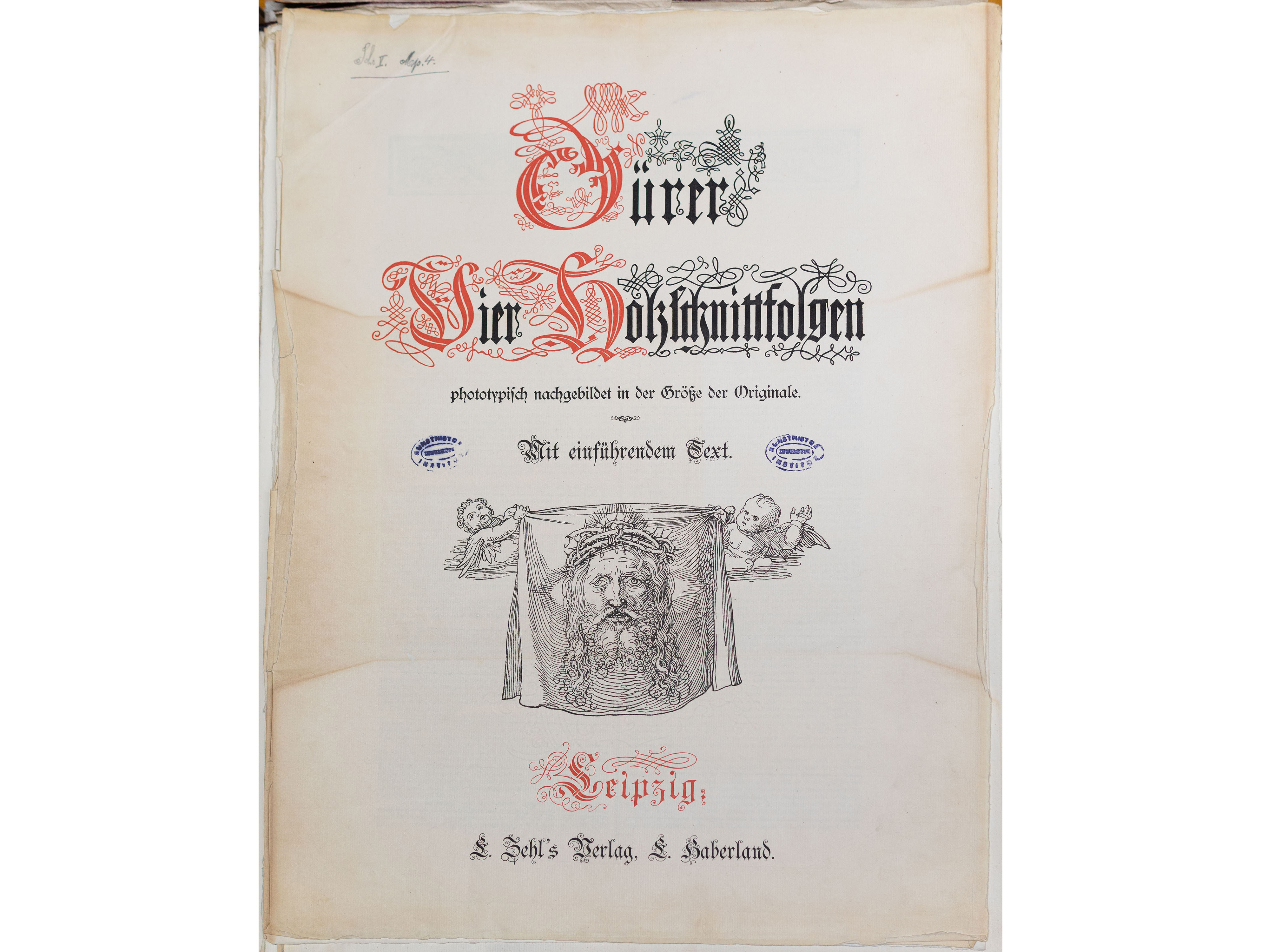 Dürer, Vier Holzschnittfolgen: phototypisch nachgebildet in der Größe der Originale, 1886, L. Zehl’s Verlag, L. Haberland, Leipzig