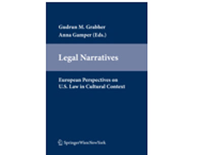 Legal Narratives.  European Perspectives on U.S. Law in Cultural Context