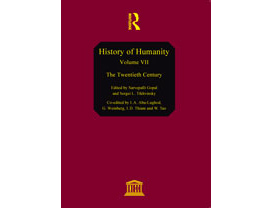 History of Humanity: The Twentieth Century