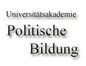 Universitätsakademie Politische Bildung