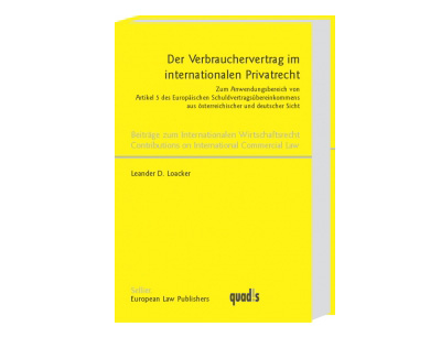 Der Verbrauchervertrag im internationalen Privatrecht