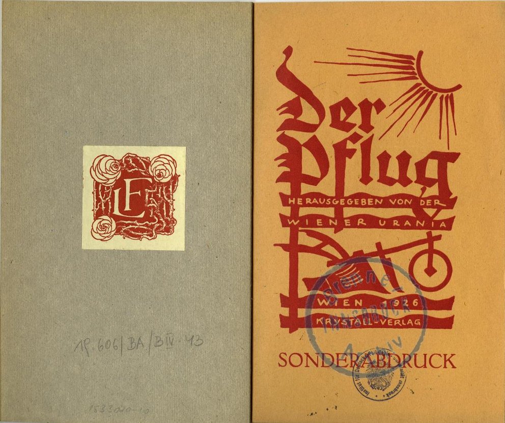 Der Pflug. Hg. v. d. Wiener Urania. Wien: Krystall-Verlag 1926, 89–96