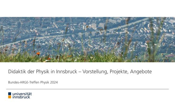 Powerpoint-Titelfolie der Vorstellung der Physikdidaktik in Innsbruck