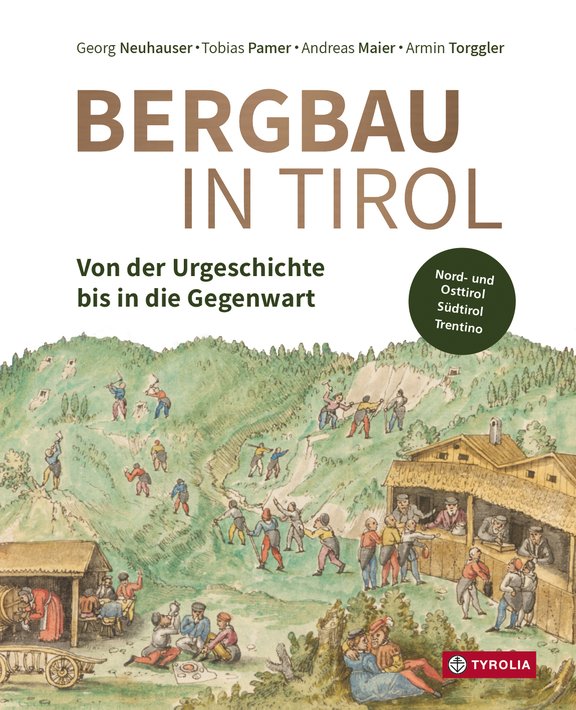 Cover des Buchs "Bergbau in Tirol"