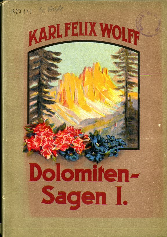 Cover von Karl Felix Wolffs "Dolomitensagen"