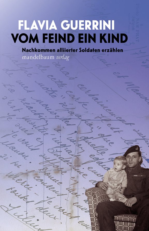Buchcover Vom Feind ein Kind  Nachkommen alliierter Soldaten erzählen