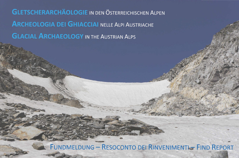 Fundmeldung Gletscherarchäologie