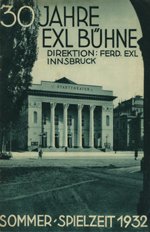 Prospekt 30 Jahre Exl Bühne. Sommer-Spielzeit 1932