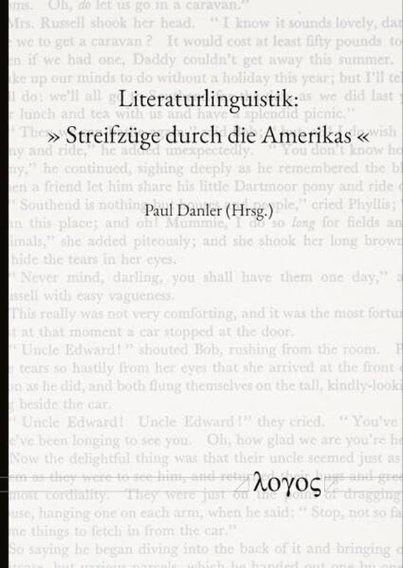 Literaturlinguistik "Streifzüge durch die Amerikas"