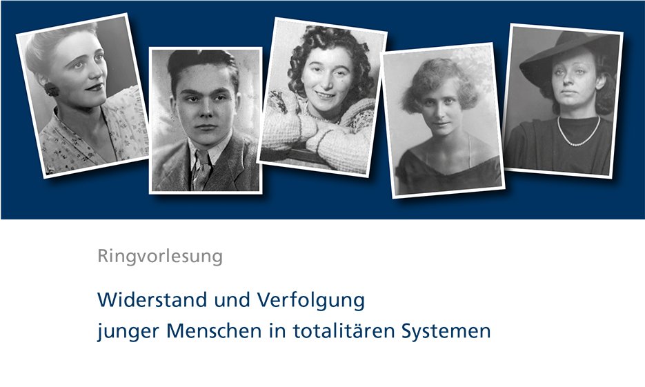 Ringvorlesung Widerstand und Verfolgung