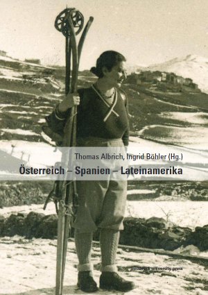 Cover des Buchs „Österreich – Spanien – Lateinamerika“