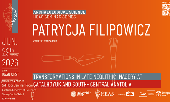 Poster HEAS Seminar Series – Archaeological Science - Patrycja Filipowicz