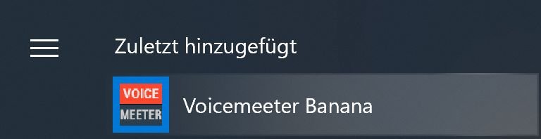 Voicemeeter Banana Aufruf Startmenü