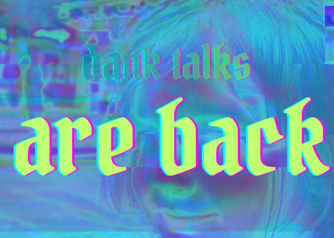 Banner Dank Talks