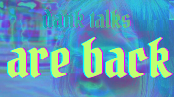 Banner Dank Talks