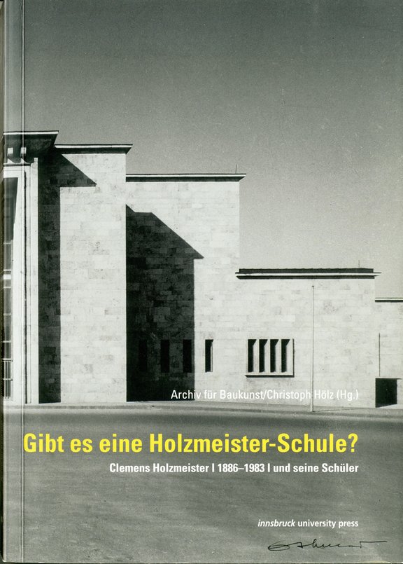 Archiv für Baukunst/Christoph Hölz (Hrsg.),Gibt es eine Holzmeister-Schule?. Clemens Holzmeister 1886–1983 und seine Schüler, Schriftenreihe des Archivs für Baukunst, Band 8, Innsbruck 2015.
