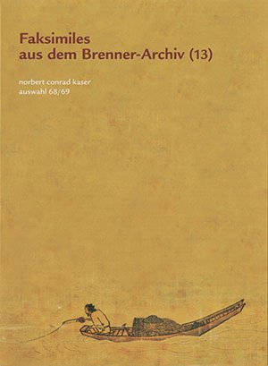 Faksimiles aus dem Brenner-Archiv (13)