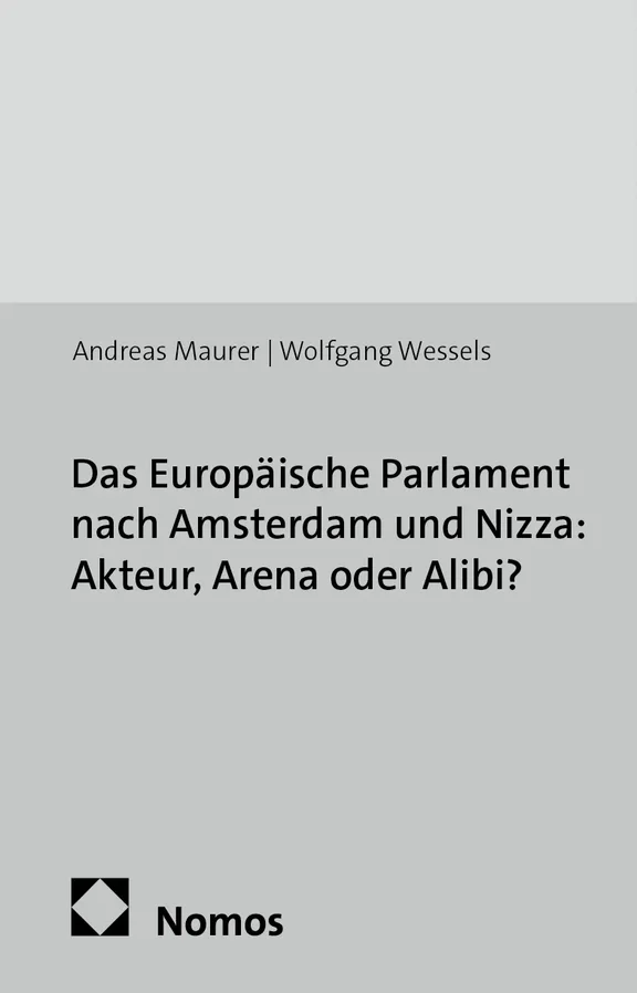 Buchcover Das europäische Parlament nach Amsterdam und Nizza