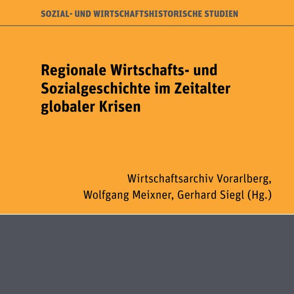 Buchcover Regionale-Wirtschafts--und-Sozialgeschichte-im-Zeitalter-globaler-Krisen