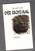 cover, Gerald Foidl, Der Richtsaal