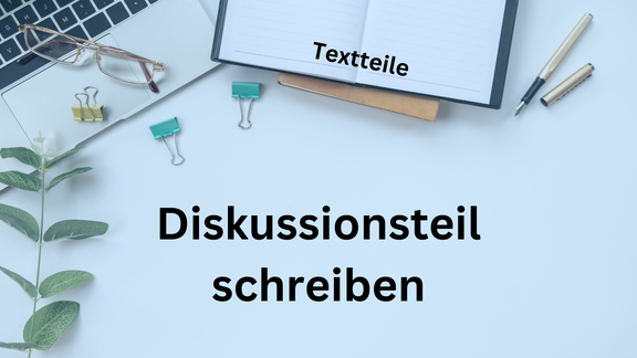 Diskussionsteil schreiben