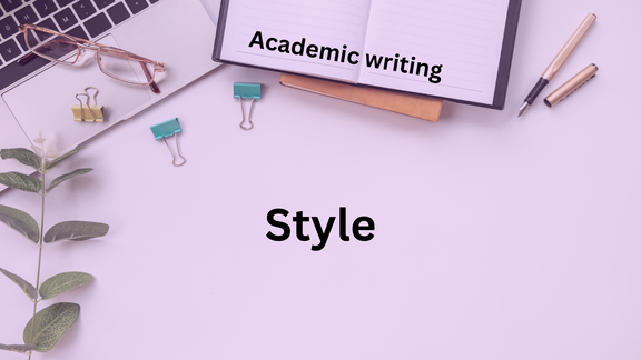 Style in Academic Writing