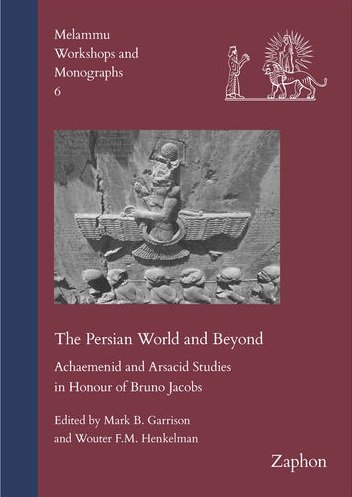 The Persian World and Beyond (MWM 6)
