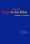 Fischer Wege in die Bibel
