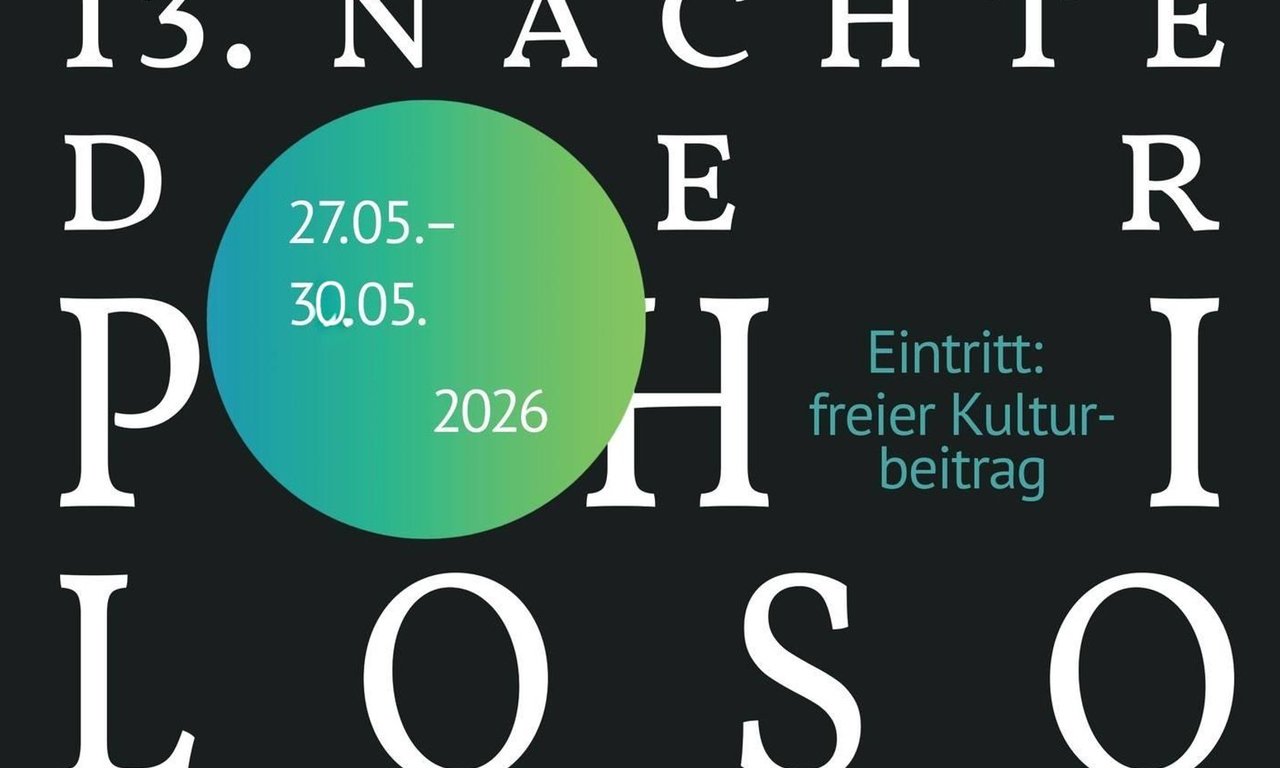 13. Nächte der Philosophie