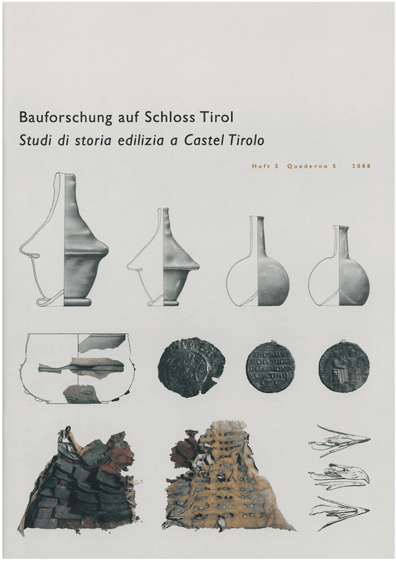 Bauforschung auf Schloss Tirol. Studi di storia edilizia a Castel Tirolo