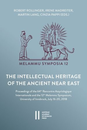 The Intellectual Heritage of the Ancient Near East (RAI 64 / MS 12)