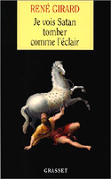 Girard: Je vois Satan tomber comme l'eclair